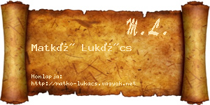 Matkó Lukács névjegykártya